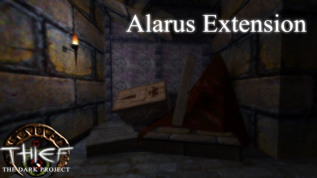 THIEF FAN-MISSION: What's behind all this? [Alarus Extension]
