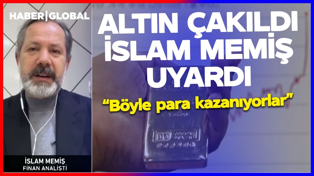 ALTIN &Ccedil;AKILDI İSLAM MEMİŞ UYARDI: Bu Bir Taktik, Para Kazanıyorlar!