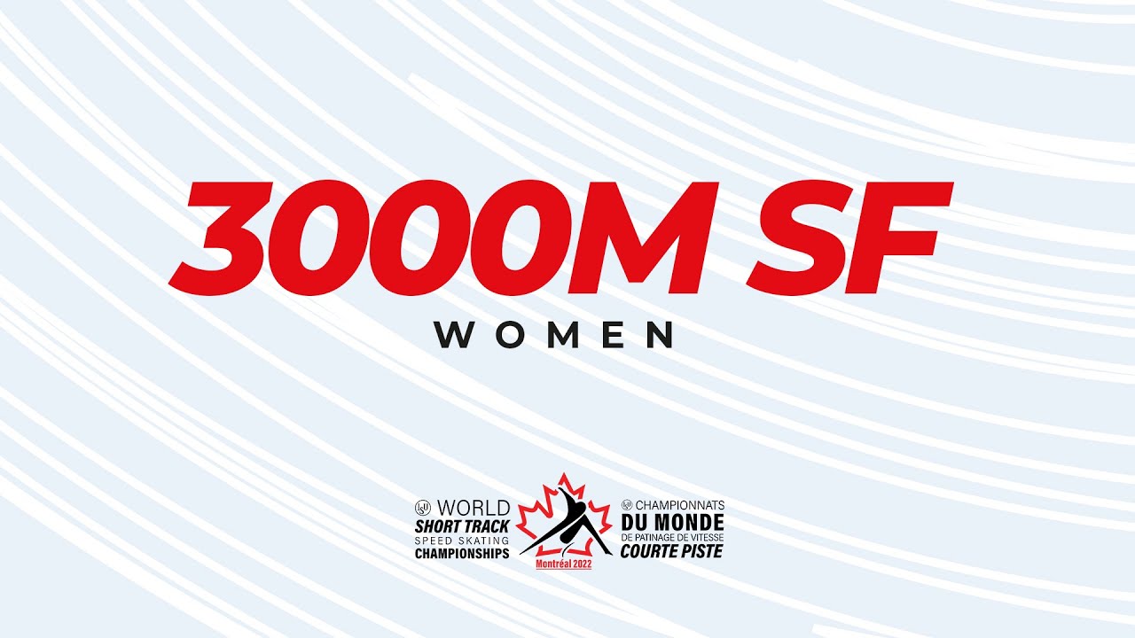 Choi Minjeong | 3000m W SF | ISU Short Track World Championships 2022 | Montreal | #WorldShortTrack