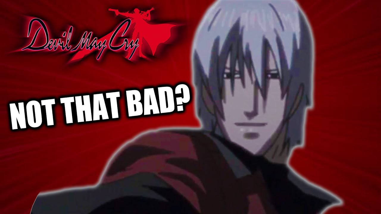 Was the ORIGINAL Devil May Cry anime really that bad? (Retrospective)