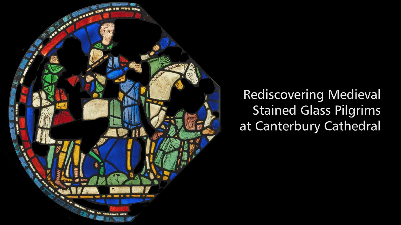 Rediscovering Medieval Stained Glass at Canterbury Cathedral