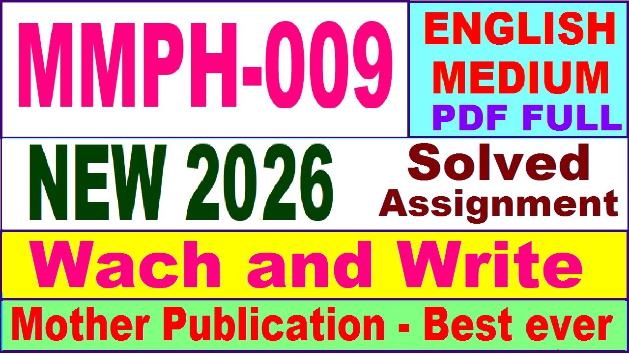 MMPH 009 solved assignment 2026 in English || mmph 009 solved assignment 2026 || ignou mmph9