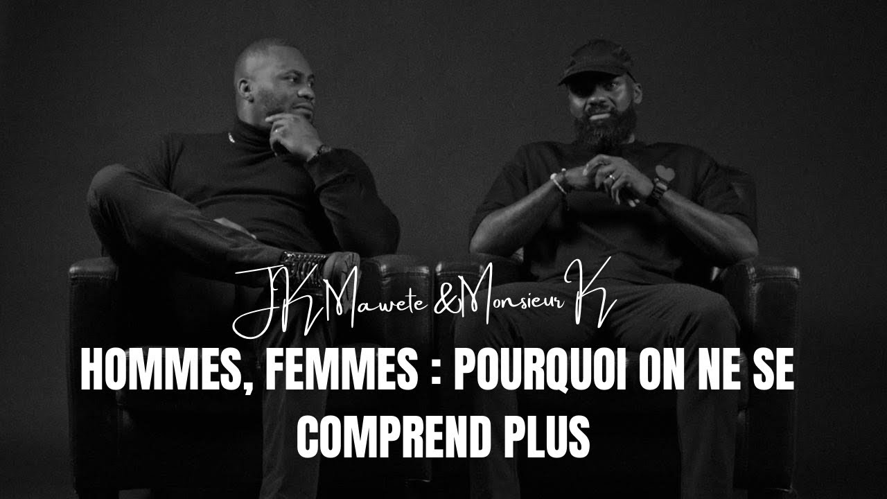 RELATION HOMMES & FEMMES ! POURQUOI ON NE SE COMPREND PLUS !?!?