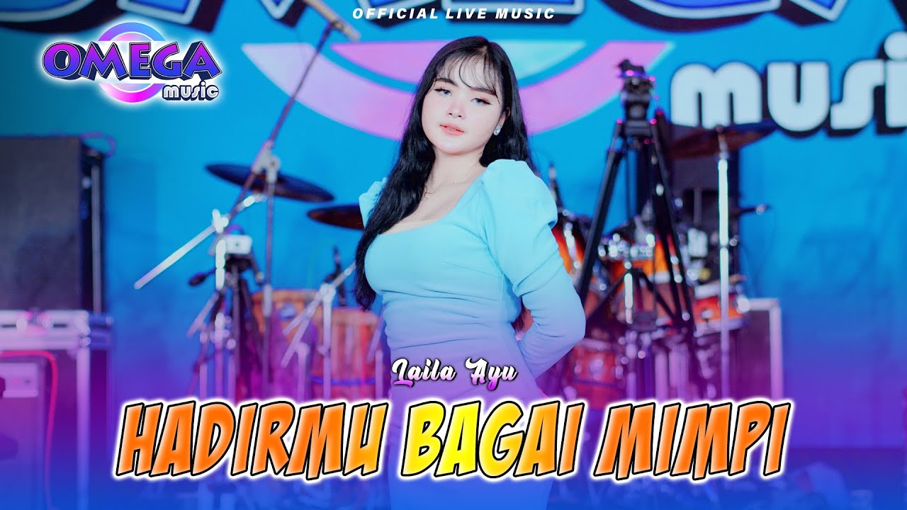 Hadirmu Bagai Mimpi - Laila Ayu (Omega Music)