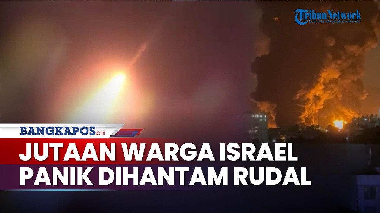 Jutaan Warga Israel Panik, Iran Balik Balas Serangan Israel Targetkan Situs Rudal hingga Jet Tempur