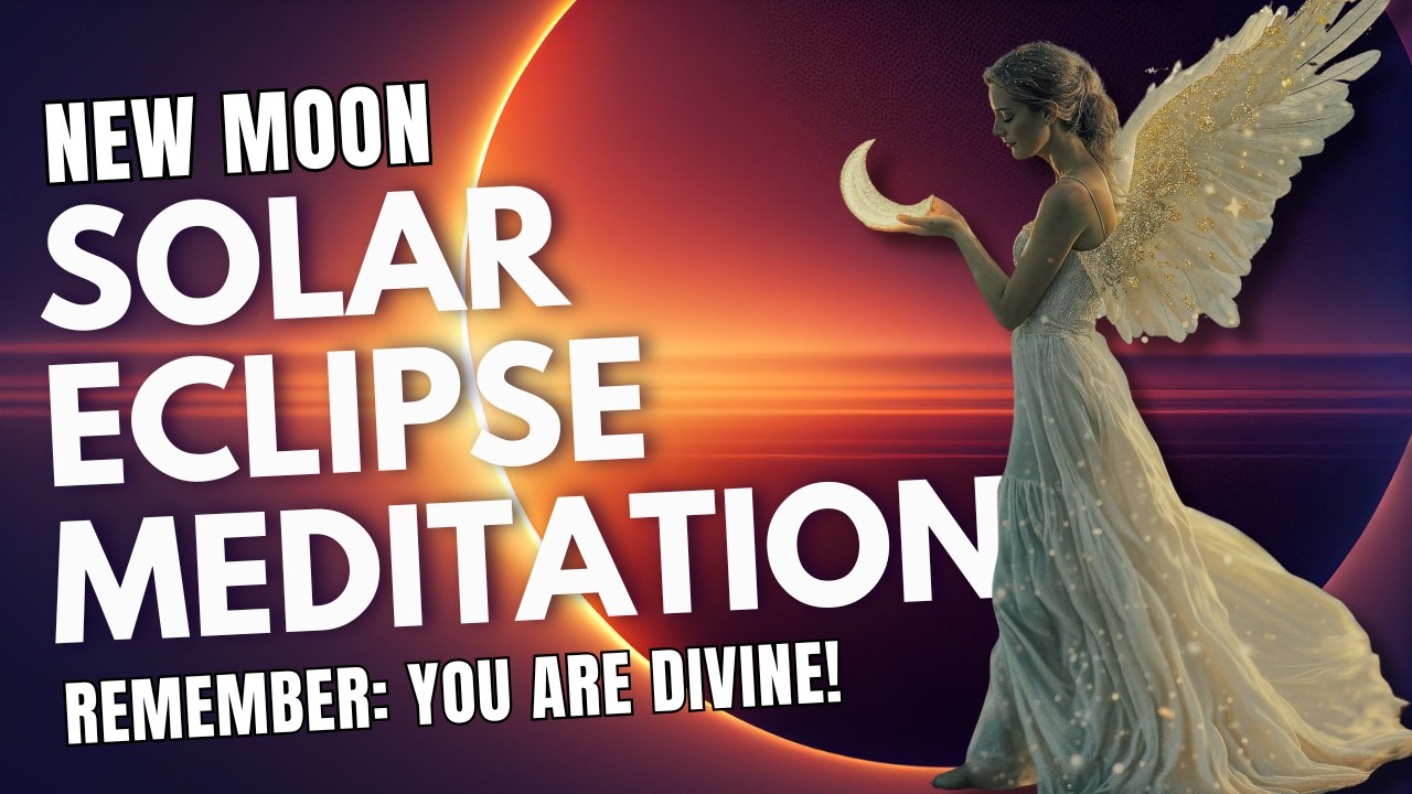 Solar Eclipse Guided Meditation | Virgo New Moon September 21, 2025 | Rebirth Your Angel Wings 🪽