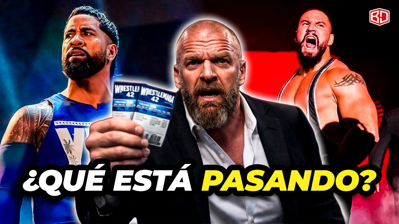 La GRAN CRISIS para WRESTLEMANIA 42 | TRIPLE H no sabe QUÉ HACER