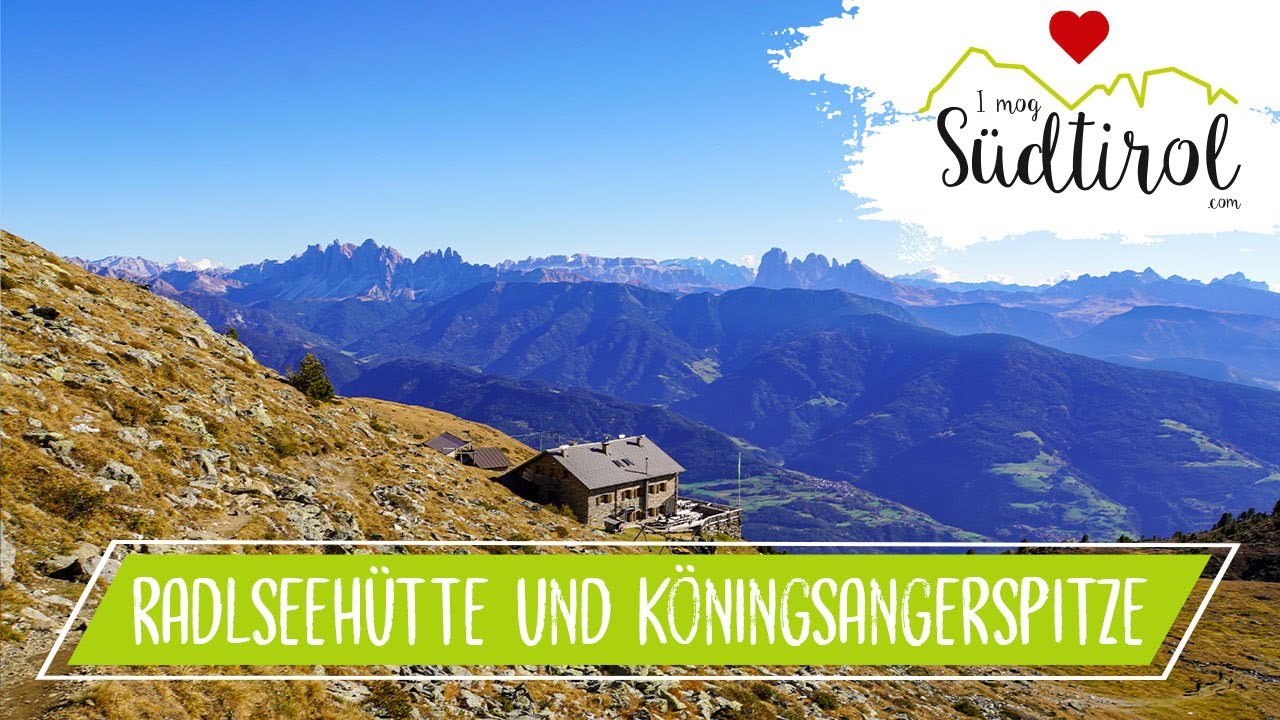 Südtirol Wandern ❤️ Radlseehütte & Königangerspitze  ➡️ Feldthurns - Eisacktal ☀️ Urlaub in Südtirol