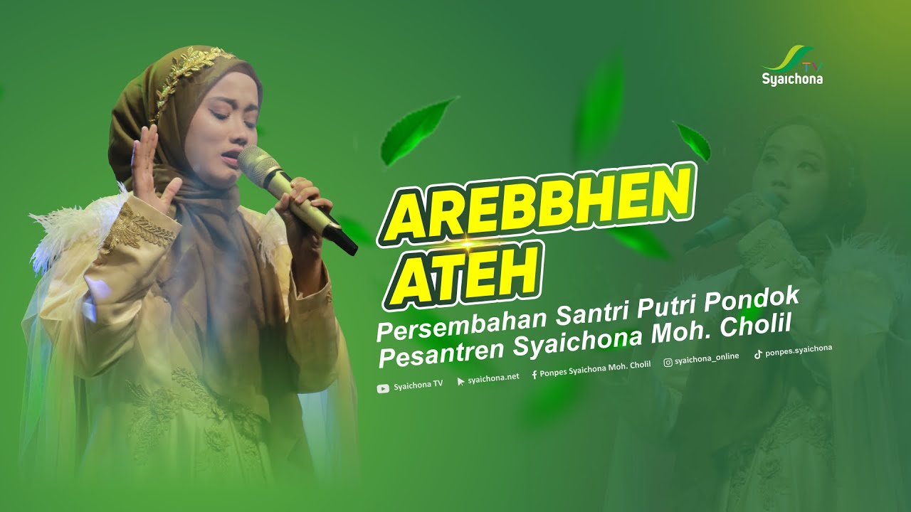 AREBBHEN ATEH | Persembahan Santri Putri PP. Syaichona Moh. Cholil