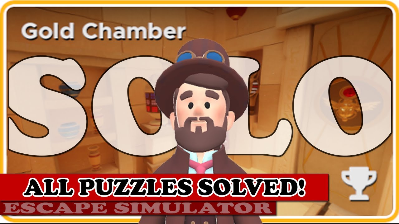 GOLD CHAMBER (All Puzzles Solved!) in Escape Simulator | Full Commentary & Walkthrough!