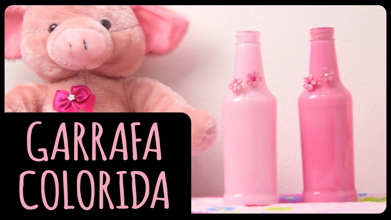 Garrafa Colorida - Personalizada #01 DiY