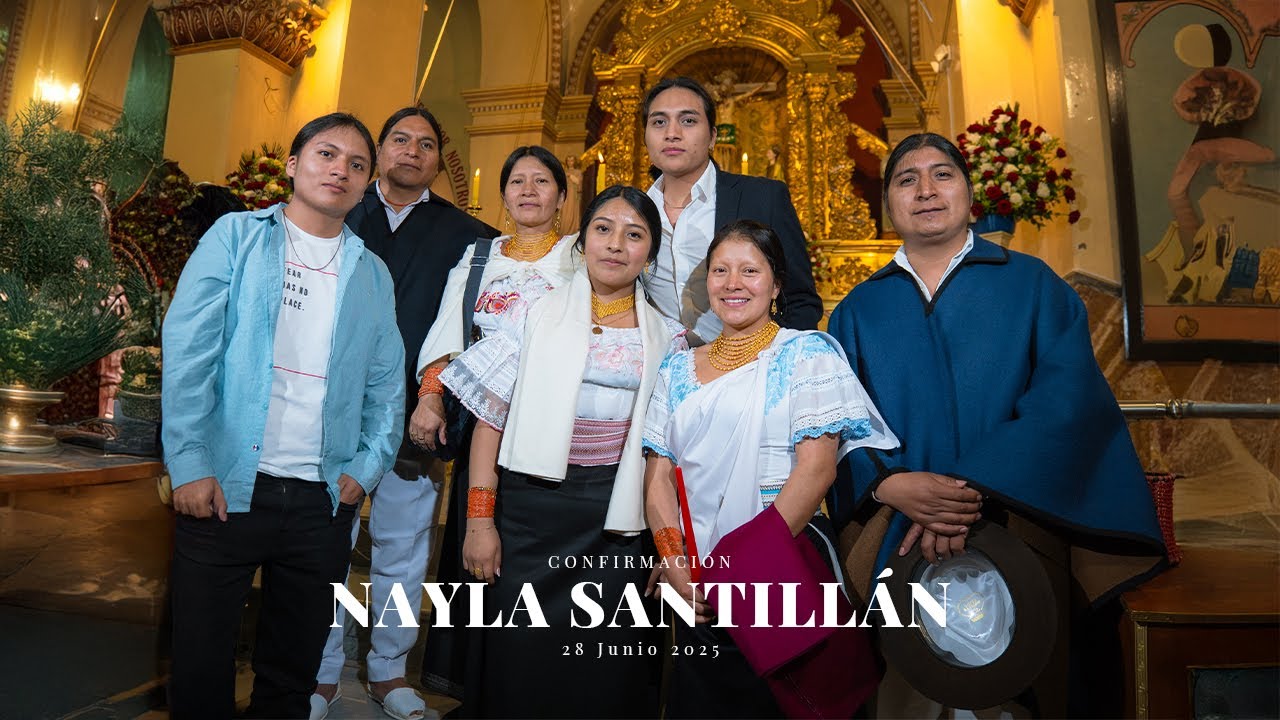 NAYLA SANTILLÁN | CONFIRMACIÓN VIDEO