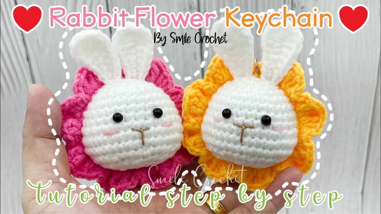 วิธีถักไหมพรม ตุ๊กตากระต่าย ในดอกไม้ สุดน่ารัก. How to Crochet Rabbit Flower Amigurumi Keychain.