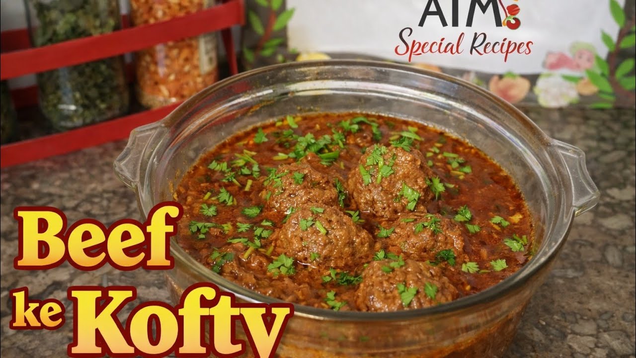 Beef Ke Kofty Recipe | Soft & Juicy Beef Meatballs Curry | ATM Special Recipes