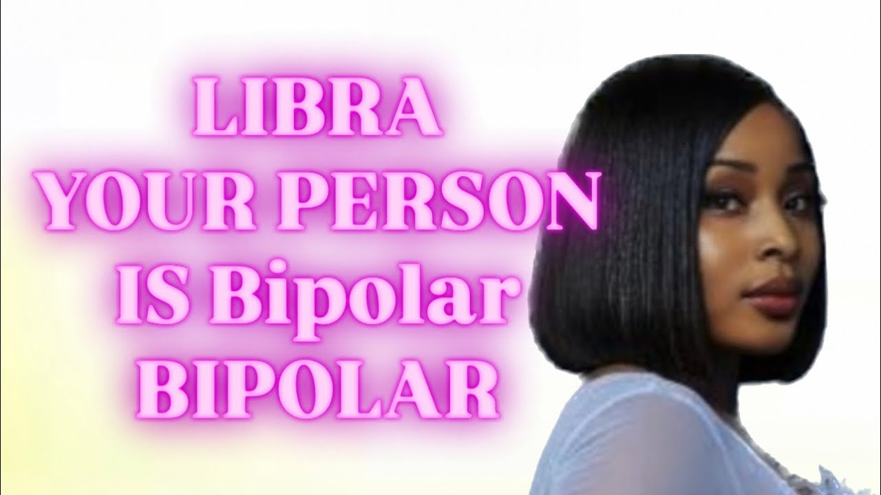 🤩 libra ♎️ BIPOLAR LOVER & FAKE FRIENDS 