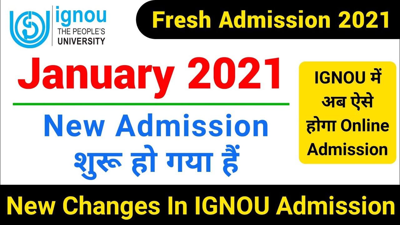 IGNOU Released New Admission Form January 2021 | IGNOU Admission 2021 January | Admission From 2021