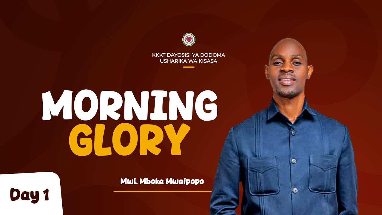 Ibada ya Morning Glory - Day 1 - Jumatatu 19.1.2026