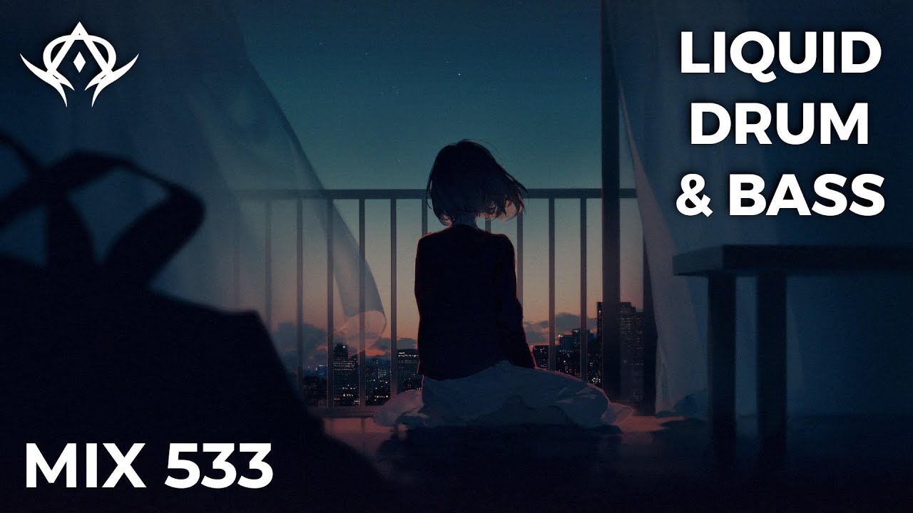 Liquid Drum and Bass Mix 533