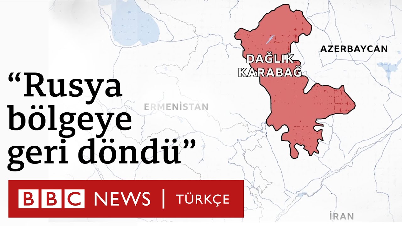 Dağlık Karabağ'da Azerbaycan - Ermenistan anlaşması: Sınırlar nasıl değişti?