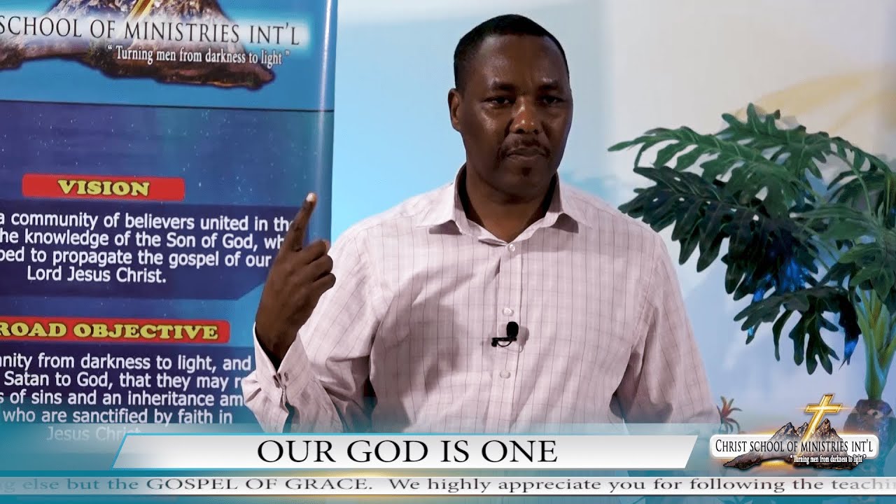 OUR GOD IS ONE