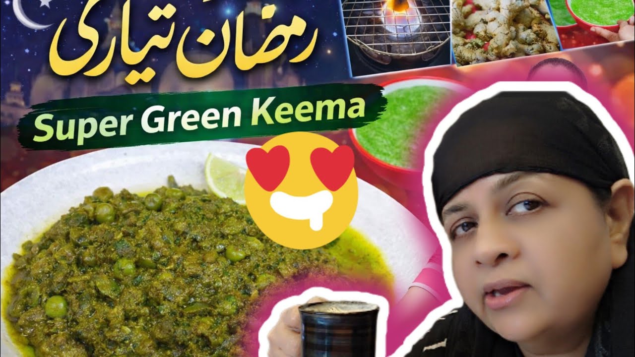 Ramadan Ki Prep Vlog l🔥l Green Keema Phir Se l munn K Demand 💚 