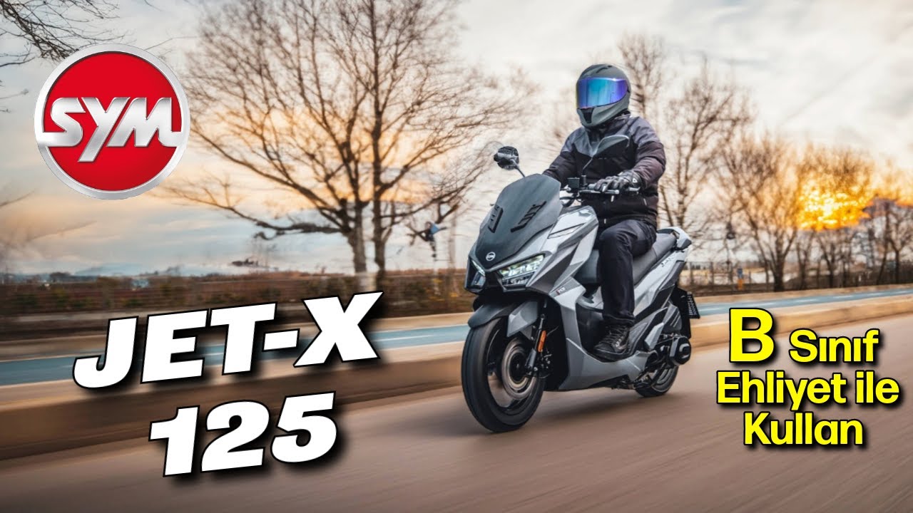 B SINIF EHLİYET İLE KULLAN !!  / SYM JET-X 125 İNCELEMESİ