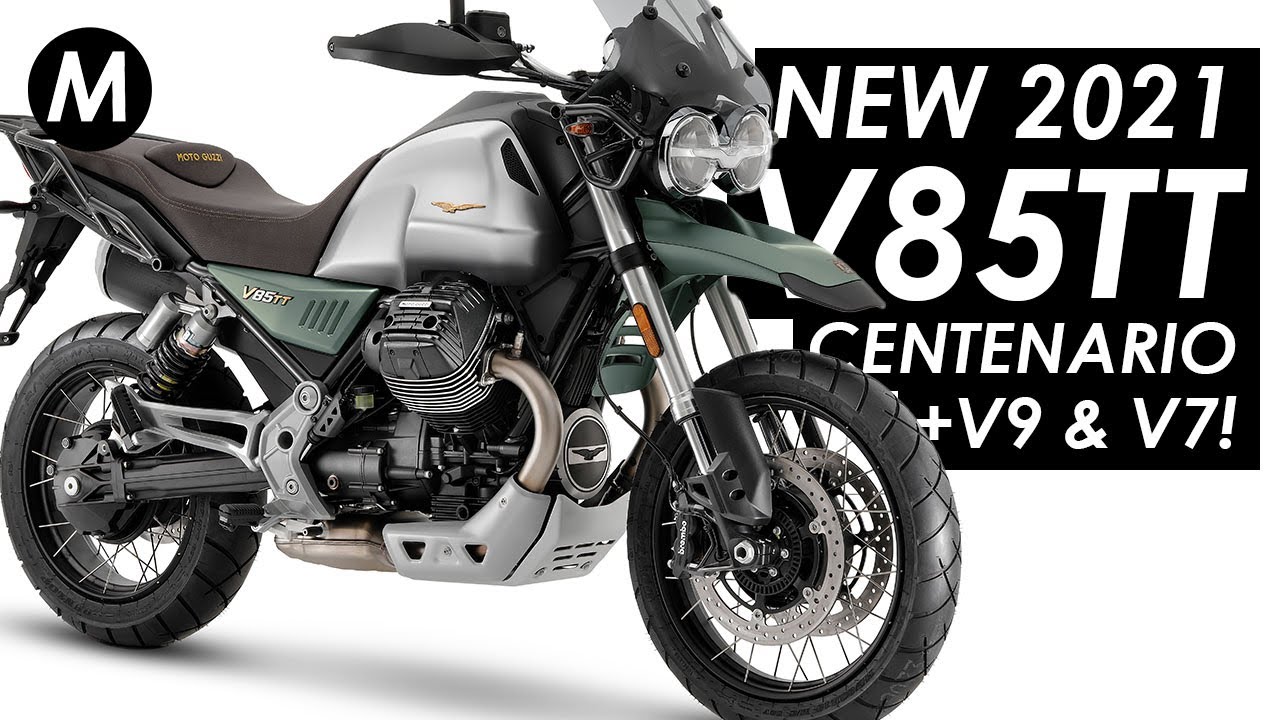 New 2021 Moto Guzzi V85TT Centenario, V7, V9 Bobber & More