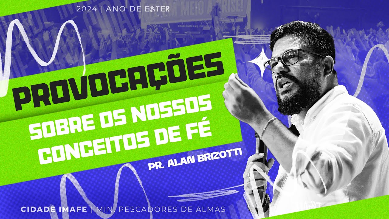 Provocações sobre os nossos conceitos de fé | Terça da Parashá com Pr. Alan Brizotti | Cidade IMAFE
