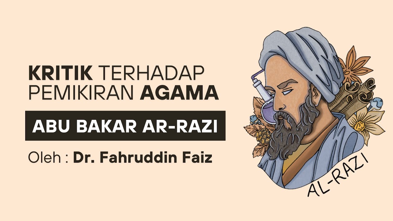 Ngaji Filsafat - Kritik Terhadap Pemikiran Agama | Ar-Razi | Dr. Fahruddin Faiz