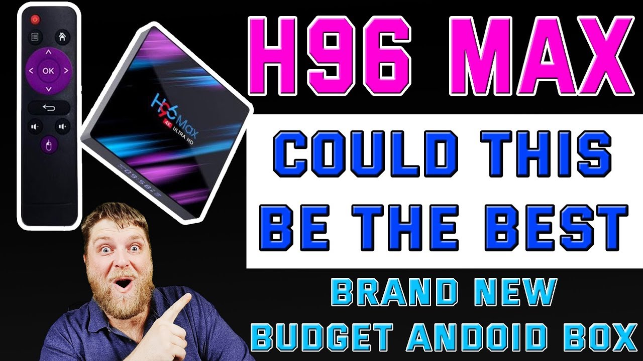 СОВЕРШЕННО НОВЫЙ Android-бокс H96 MAX за 30 фунтов стерлингов | Неужели он настолько хорош?