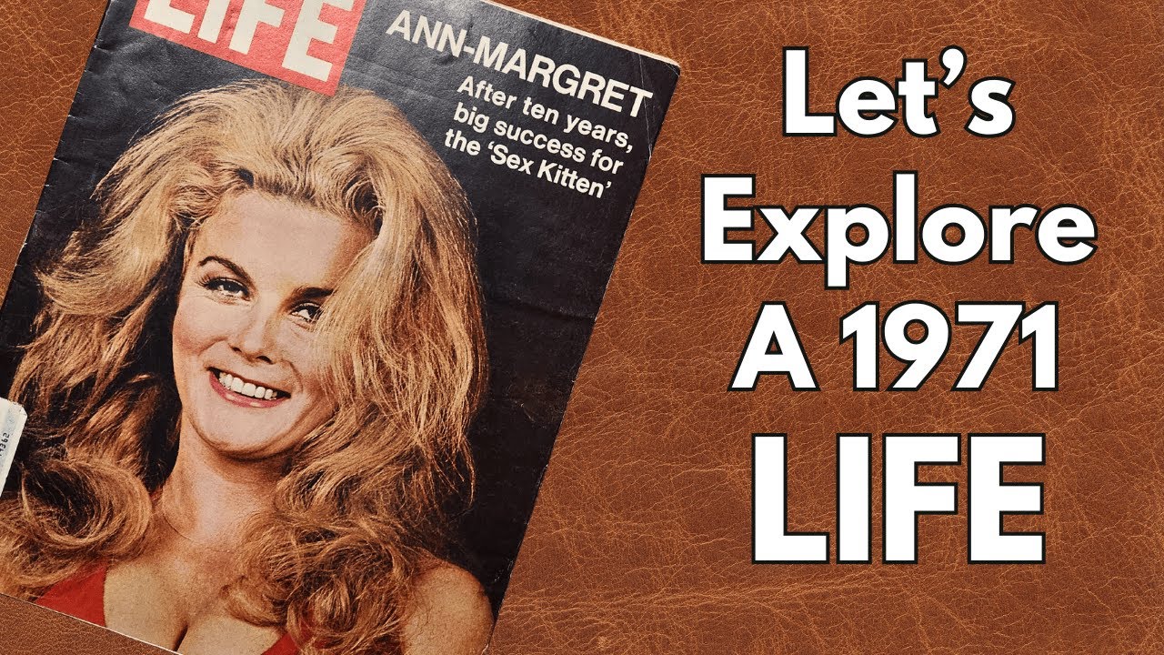 Flipping Through A 1970s Life Magazine Featuring Ann-Margret & Vintage Ads | No Commentary