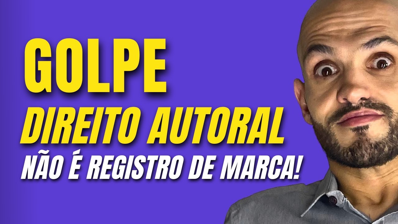 DIREITO AUTORAL não substitui REGISTRO DE MARCA no INPI,  cuidado com golpes!