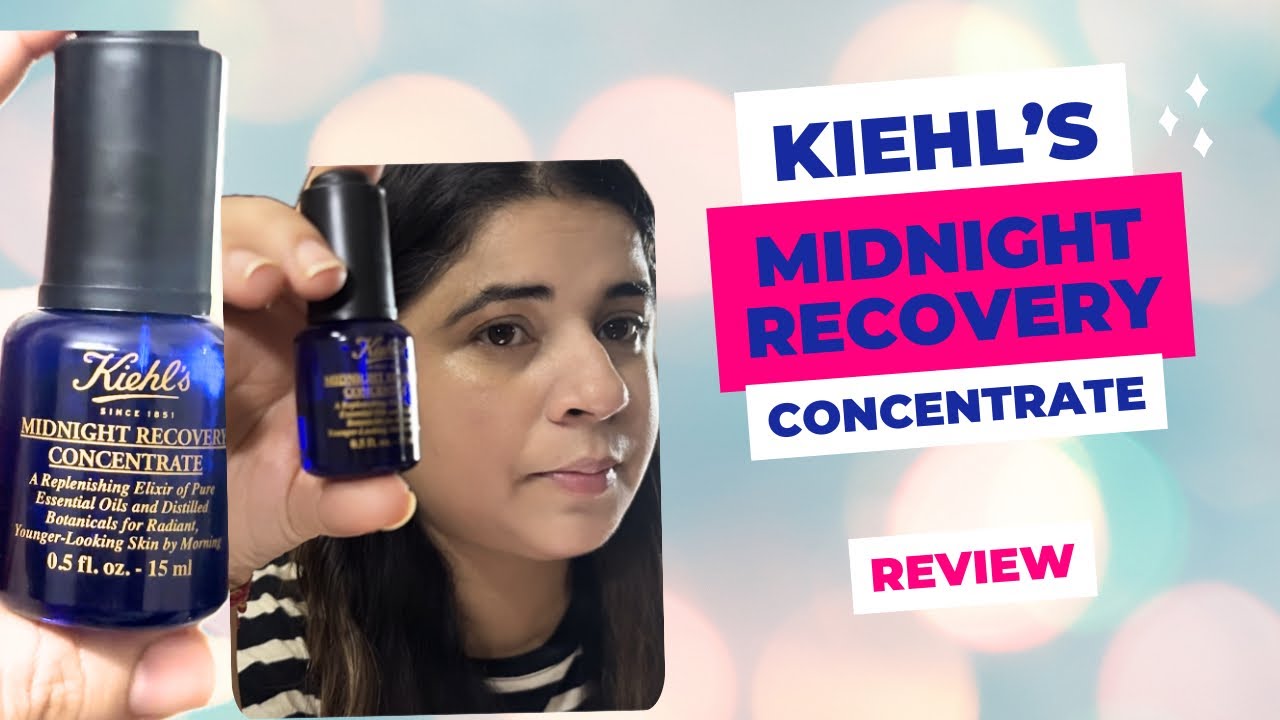 Kiehls midnight recovery concentrate REVIEW/ Best ✅or worst ❌ 
