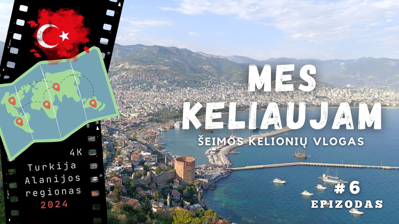 #6 Turkija su vaikais 24 | Alanija | Muziejus | Funikulierius | Pilis | Mes Keliaujam | 4k