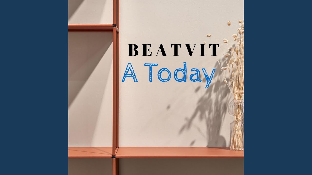 A Today