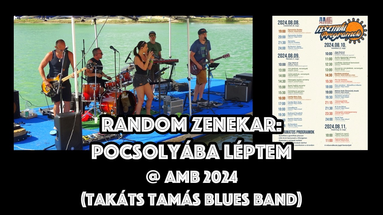 Random Zenekar - Pocsoly&aacute;ba l&eacute;ptem @ AMB 2024