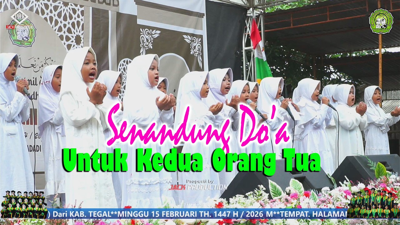 SENANDUNG DO'A UNTUK KEDUA ORANG TUA OLEH SANTRIWAN SANTRIWATI TPQ AL GHIRRAH DESA HARJASARI
