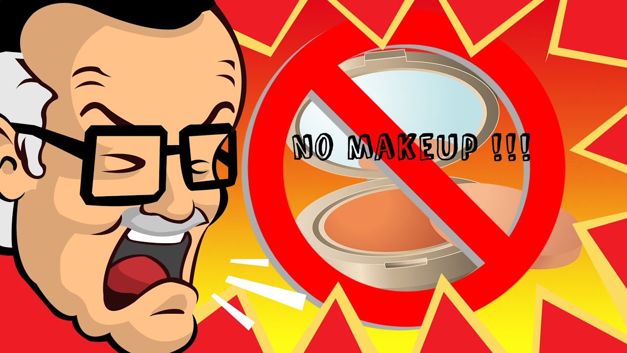 Stan Hates Make-up! - Stan's Rants