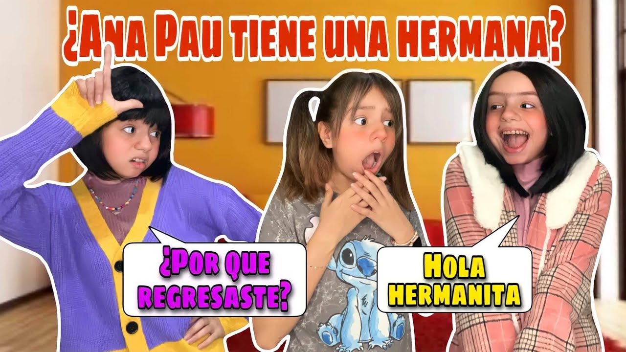 La hermana de ANAPAU PARTE 1 | BIANCA OSS ✨