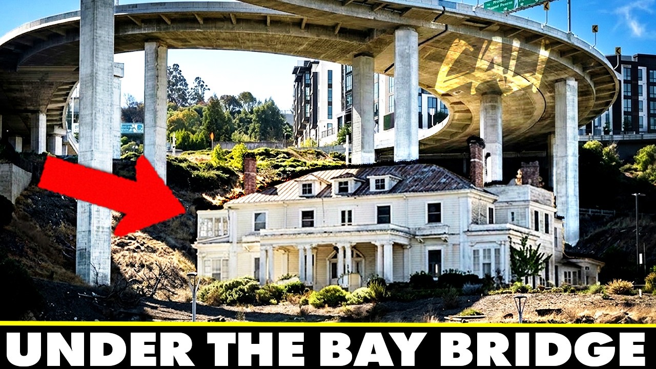 Why There&rsquo;s an Abandoned Mansion Beneath the Bay Bridge