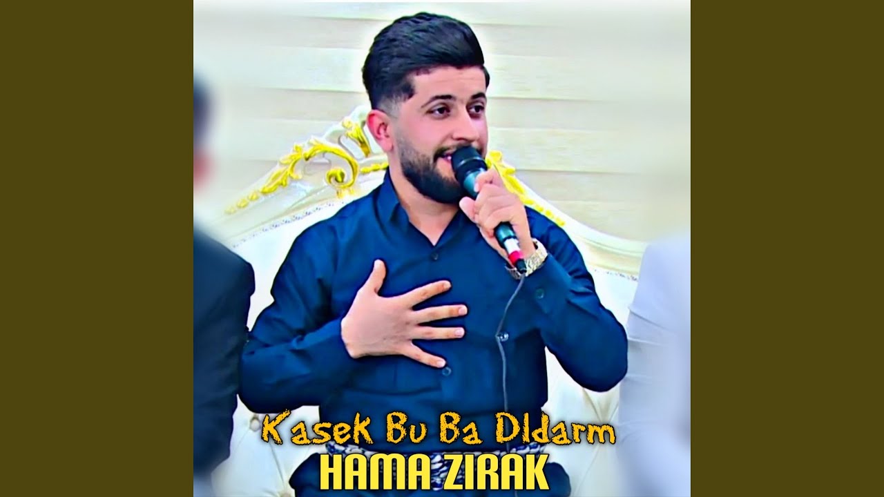 Kasek Bu Ba Dldarm
