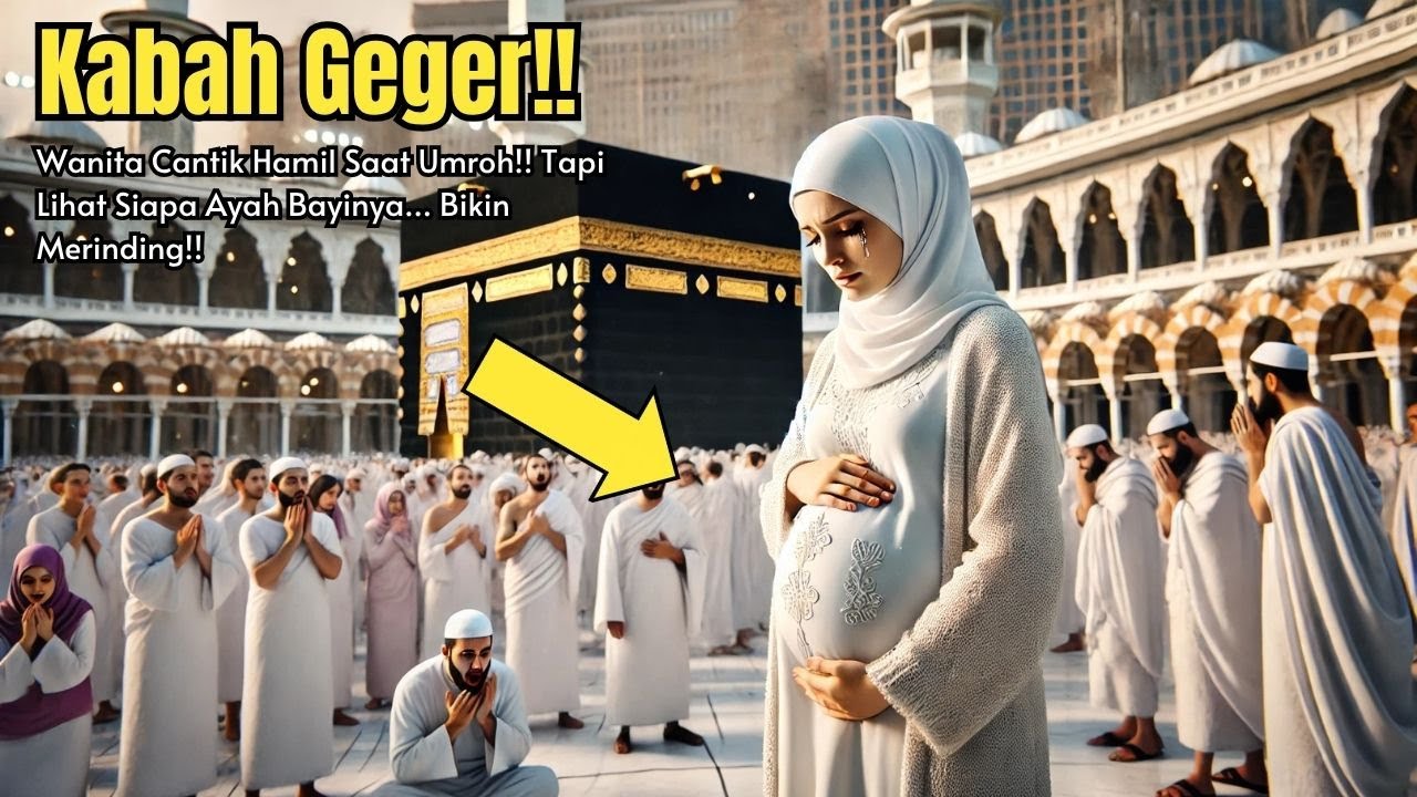 GEGER DI MEKAH‼️ Wanita Cantik Hamil Saat Umroh⁉️ Tapi Lihat Siapa Ayah Bayinya... Bikin Merinding‼️