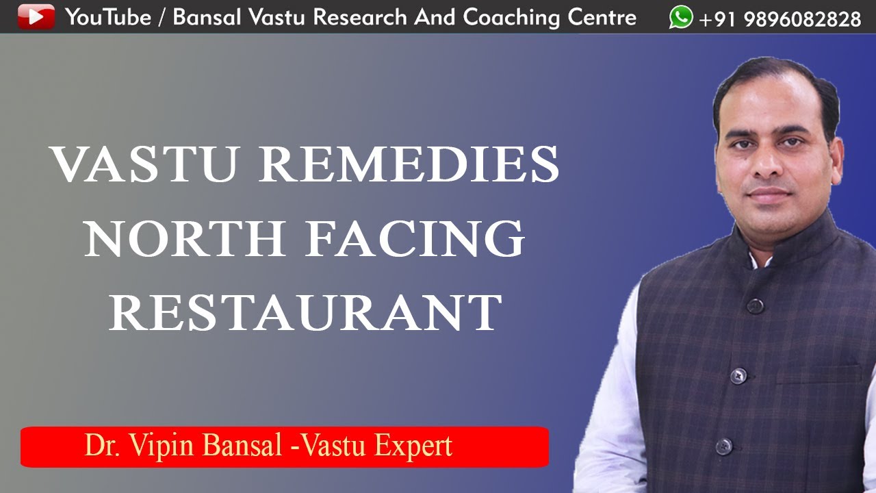 Restaurant Vastu | Vastu Tips for North facing Restaurant | Vastu for Restaurant | Bansal Vastu