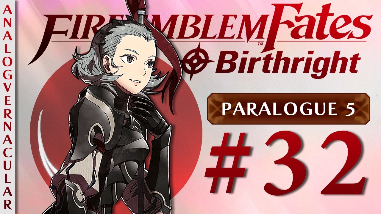 #32 Мощность лошади | Fire Emblem Fates Birthright | Паралог 5: Смелый подход | Текстуры 4K HQ