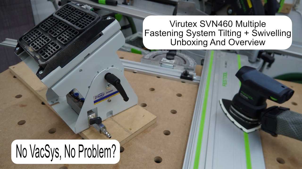 Virutex SVN460 Multiple Fastening System, Tilting + Swiveling Unboxing And Overview