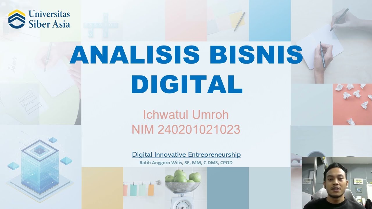 Analisis Bisnis Digital - (UAS) Mata Kuliah Digital Innovative Entrepreneurship
