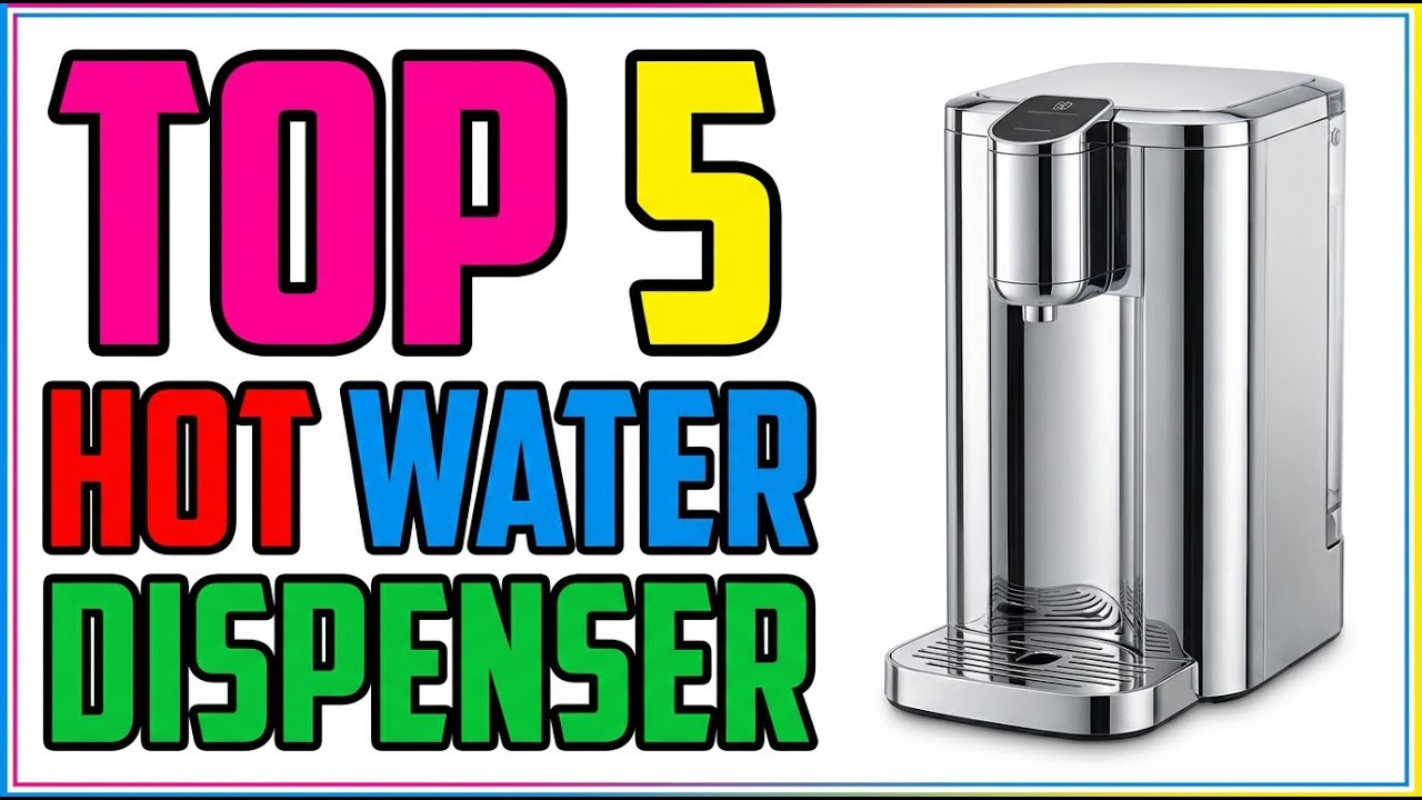 TOP 5 Best Hot Water Dispensers 2026 | Perfect Cup of Tea or Coffee