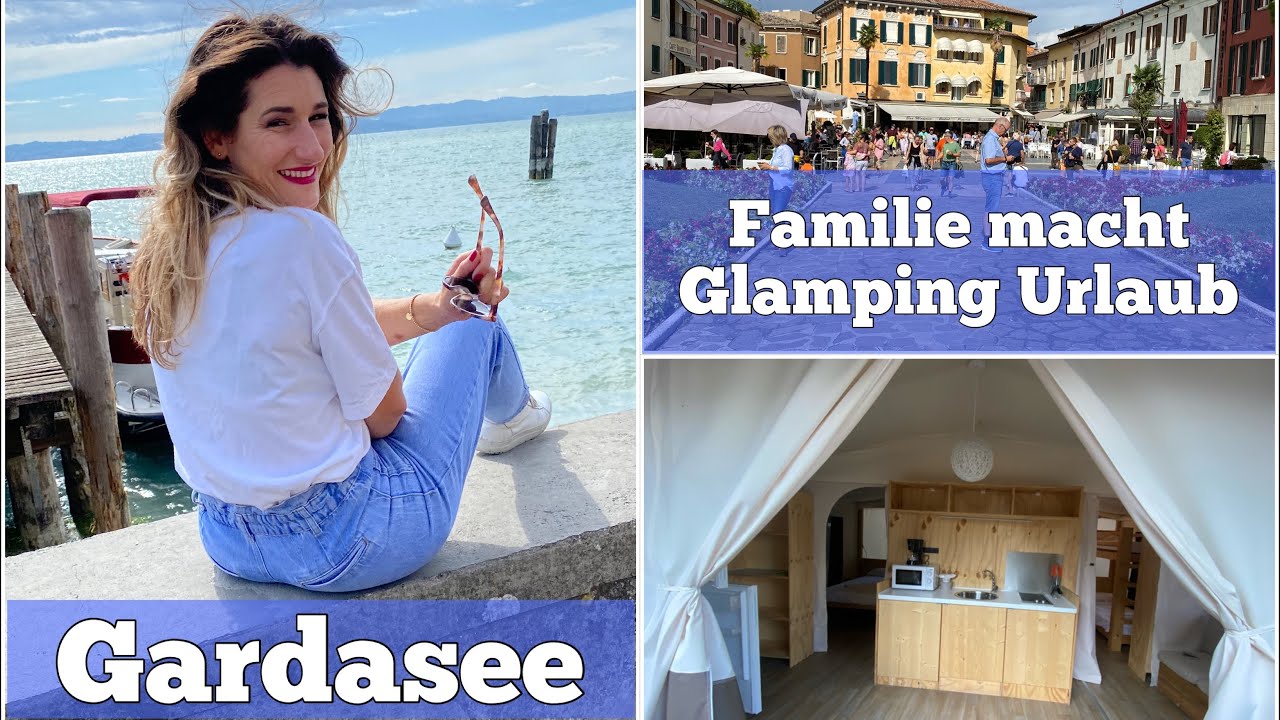 GLAMPING STATT CAMPING | Unser erster Glamping Urlaub am Gardasee | #urlaubsvlog