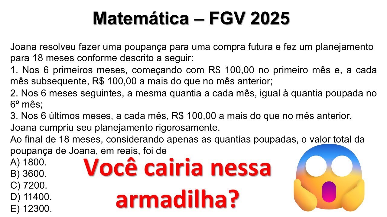 Essa questão de poupança da FGV parece fácil… até você errar! 💸