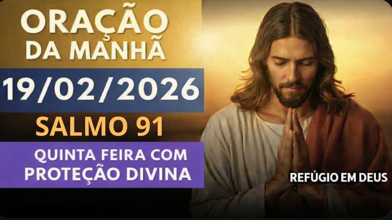 SALMO 91 | ORAÇÃO PODEROSA PARA PROTEÇÃO DIVINA PARA VOCÊ E SUA FAMÍLIA